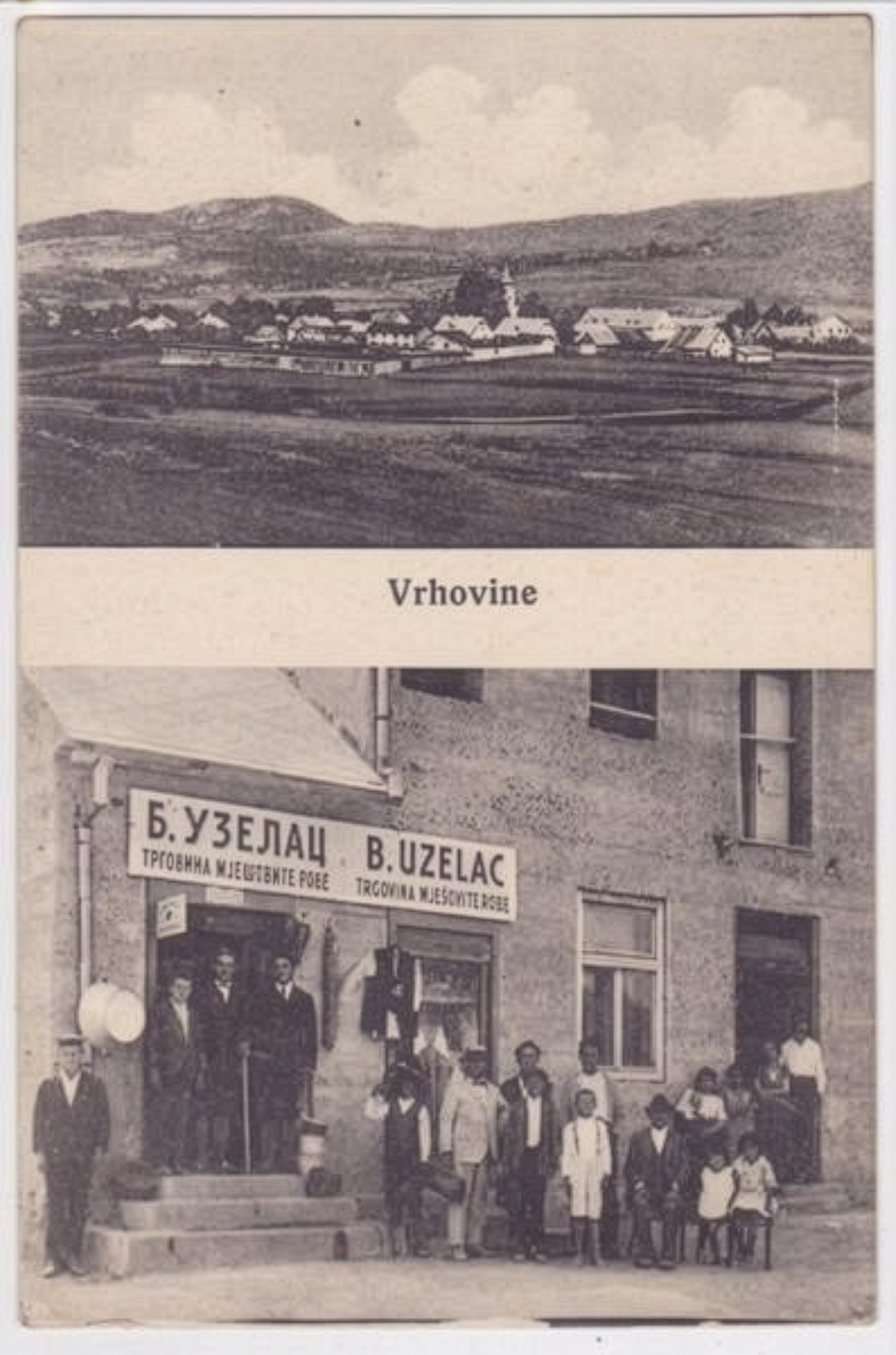 Digitally restored 1932 postcard showing the B. Uzelac grocery store in Vrhovine